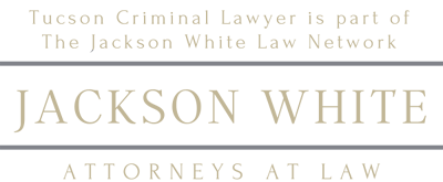 Tucson Criminal Lawyer